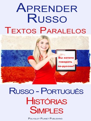 cover image of Aprender Russo--Textos Paralelos (Russo--Português) Histórias Simples